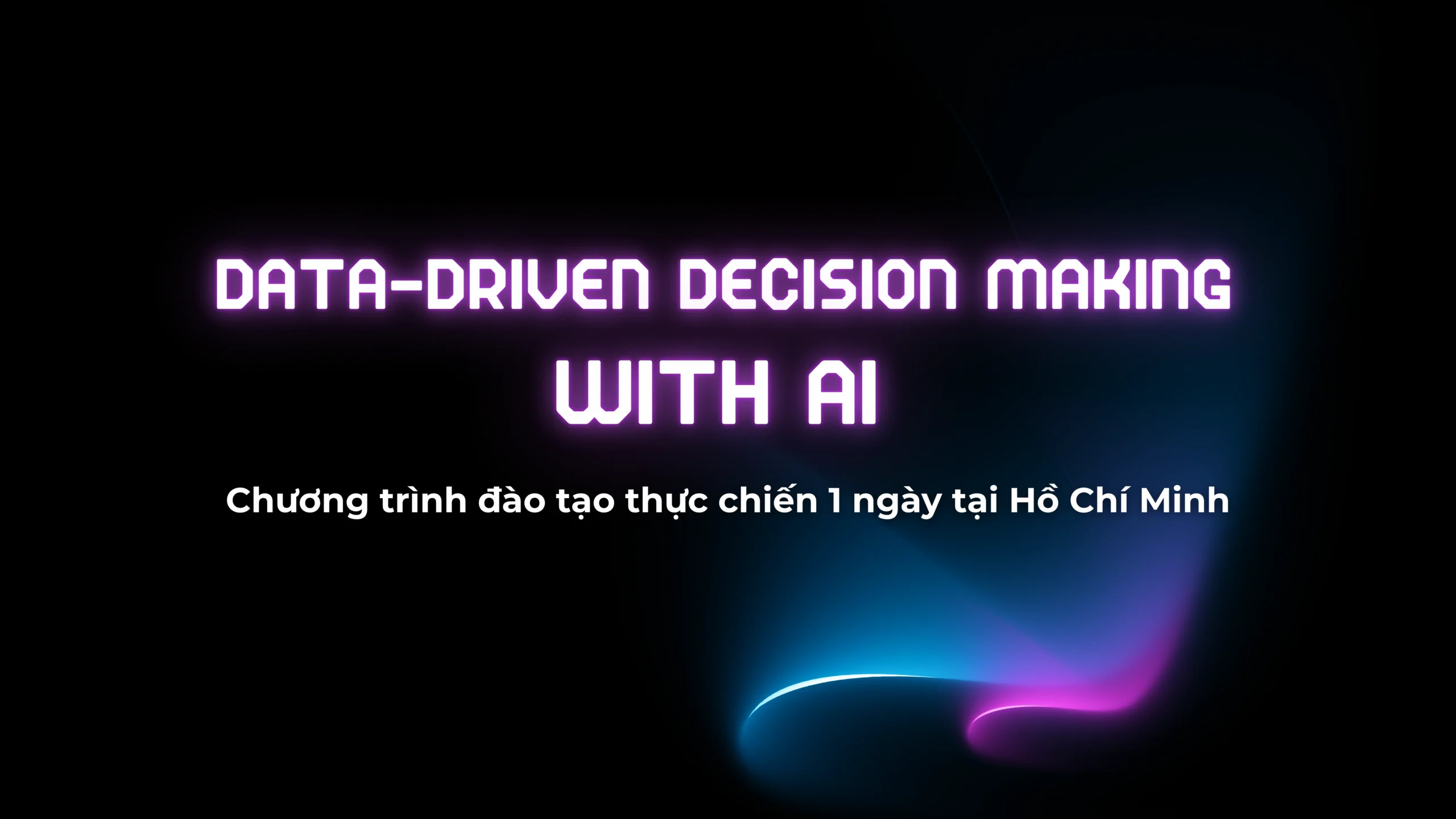 Chương trình đào tạo thực chiến 1 ngày tại TP HCM